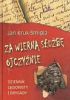 Za wiern sub Ojczynie Dziennik Legionisty I Brygady